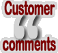 Customer comments and feedback