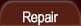Repair